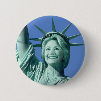 Lady Liberty Hillary Clinton Button