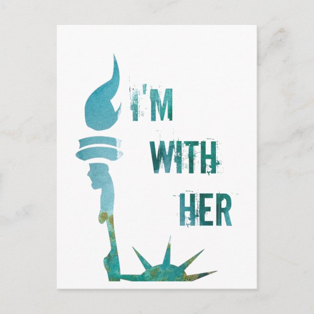 Lady Liberty I'm With Her Protest Postcard (Front)