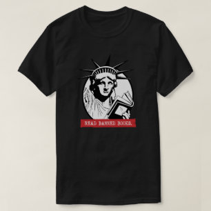 Lady Liberty Reads Banned Books T-Shirt