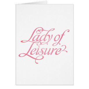 Lady Of Leisure 2