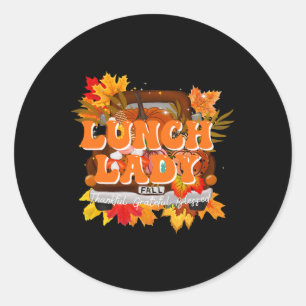 Lady School Cafeteria Worker Truck Team Matching C Classic Round Sticker