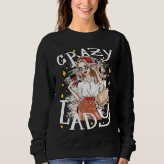Lady Shopping Sarcastic Joke Saying Sweatshirt