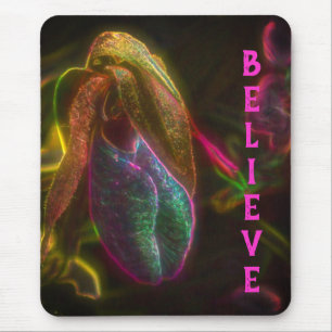 Lady Slipper Believe Inspirational Mouse Pad