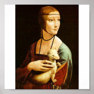 Lady with an Ermine by Leonardo Da Vinci c. 1490 Poster