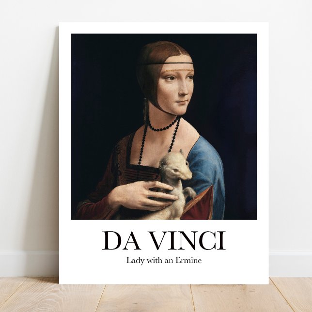 Lady with an Ermine by Leonardo Da Vinci Poster (Own a piece of history! ️ Da Vinci's Lady with an Ermine. Museum-quality poster)