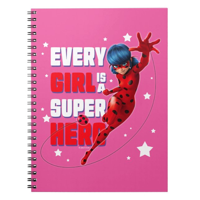 Ladybug Every Girl is a Super Hero Notebook (Front)