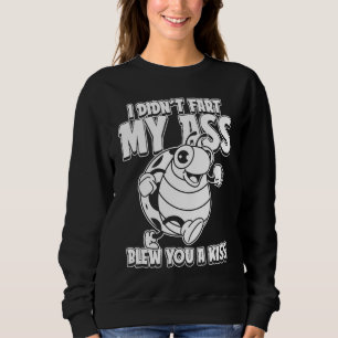 Ladybug Ladybird I Didnt Fart My Butt Blew You A K Sweatshirt