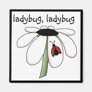 Ladybug Ladybug Tshirts and Gifts Magnet
