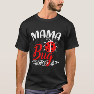 Ladybug Lover Tee Funny Mama Bug Mother s Day