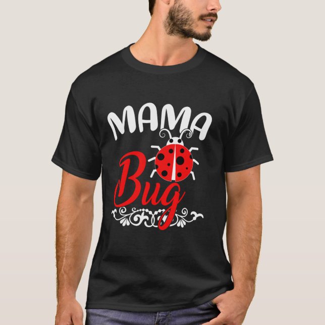 Ladybug Lover Tee Funny Mama Bug Mother s Day  (Front)