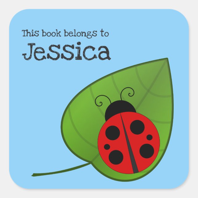 Ladybug on Leaf This Book Belongs to Bookplate Square Sticker (Front)