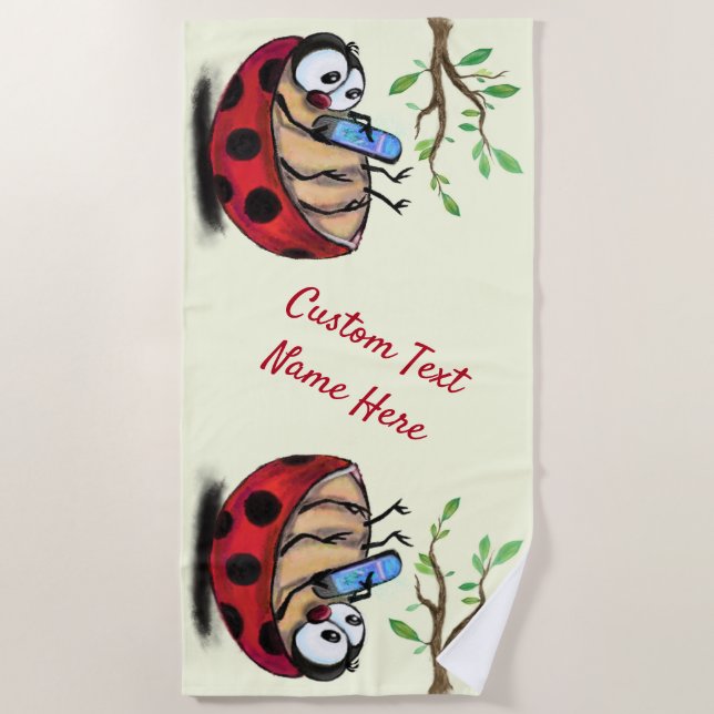 Ladybug with Phone Your Text Name Beach Towel (Front)