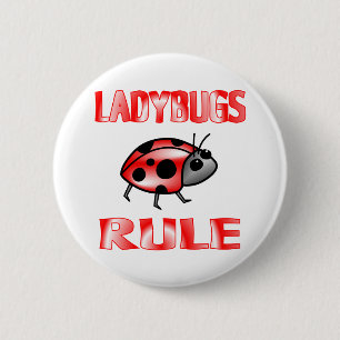 LADYBUGS RULE 6 CM ROUND BADGE