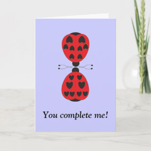 ladybugs, You complete me! Card