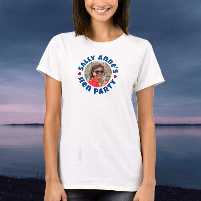 Lady's Hen Party Photo Circular Design T-Shirt (Creator Uploaded)