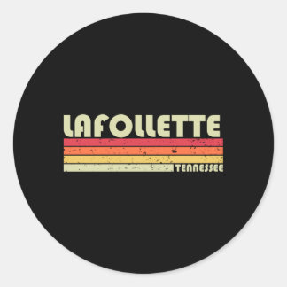 Lafollette Tn Tennessee Funny City Home Roots Gift Classic Round Sticker