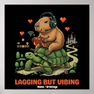 Lagging But Vibing Funny Capybara & Turtle Gamer Poster