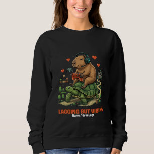 Lagging But Vibing Funny Capybara & Turtle Gamer Sweatshirt