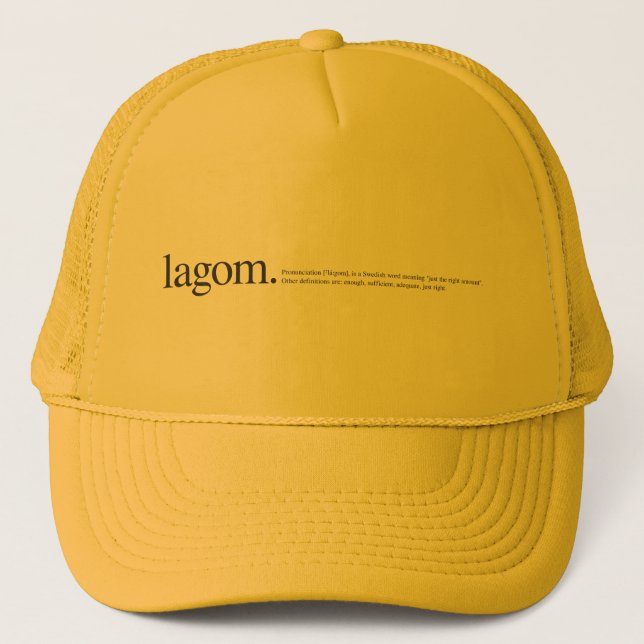 Lagom Definition Trucker Hat (Front)