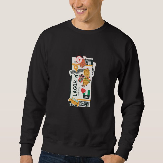 Lagos Nigeria Boarding Airplane Plane Ticket Sweatshirt (Front)
