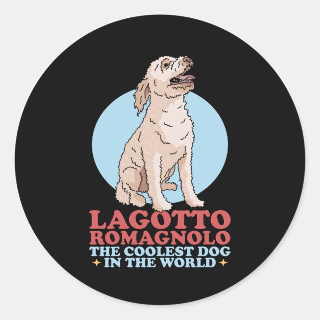 Lagotto Romagnolo Coolest Dog | Owner Lagotto Classic Round Sticker (Front)