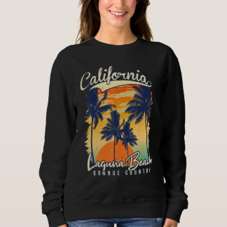 Laguna Beach California Orange County   Laguna Bea Sweatshirt