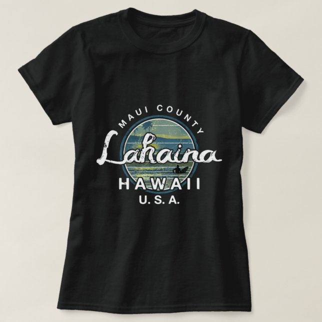 Lahaina Maui Hawaii Surfing Retro  T-Shirt (Design Front)
