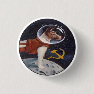 Laika - the first dog in space 3 cm round badge