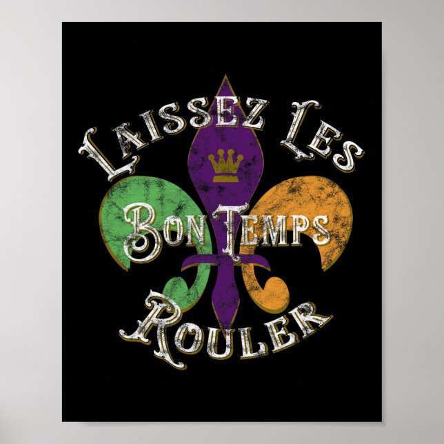 Laissez Les Bon Temps Rouler Mardi Gras 2025 Fleur Poster (Front)