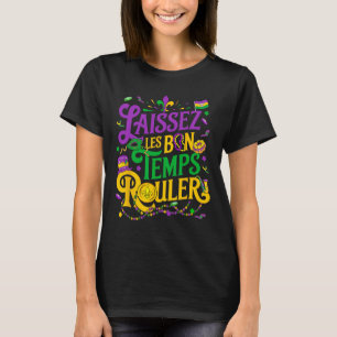 Laissez Les Bon Temps Rouler Mardi Gras Beads Fleu T-Shirt