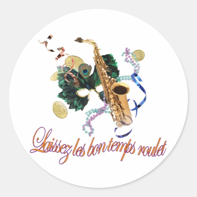 Laissez Les Bon Temps Roulet Sticker (Front)