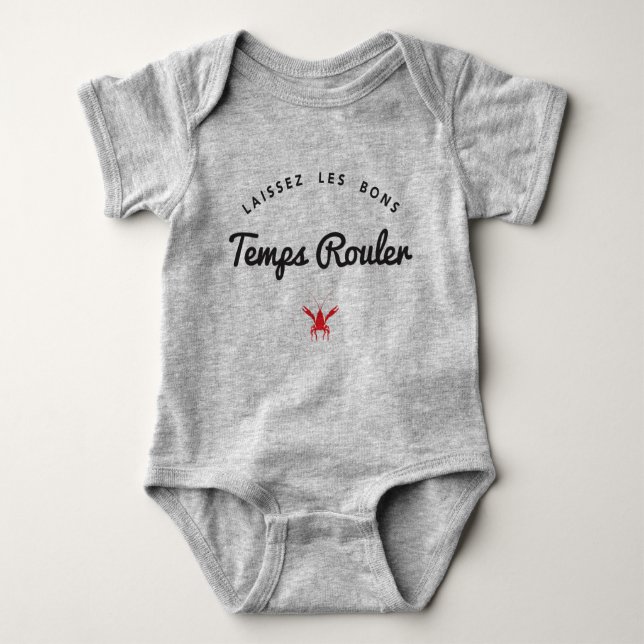 Laissez Les Bons Temps Rouler Baby Bodysuit (Front)