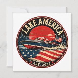 Lake America est 2026 political humour Invitation