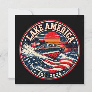 Lake America est 2026 political humour Invitation