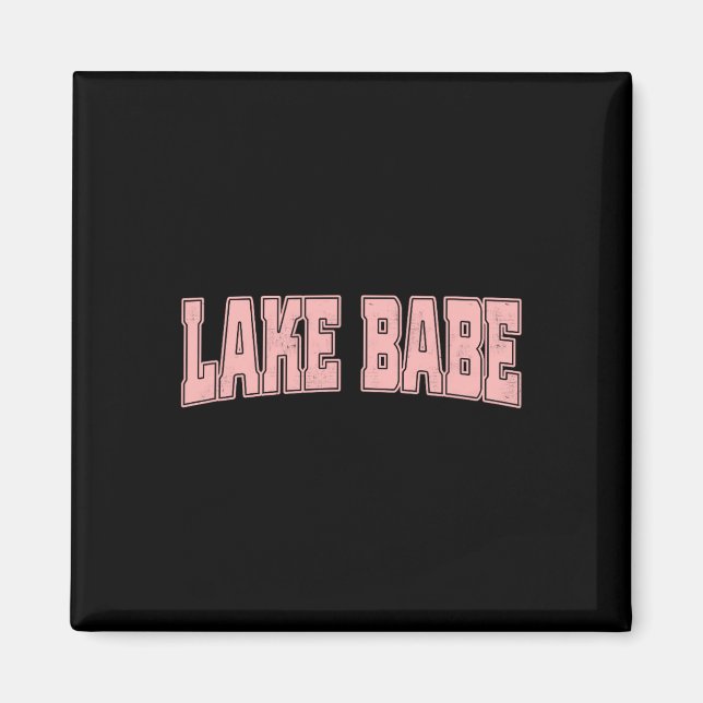 Lake Babe Life Summer Vacation Beach  Magnet (Front)