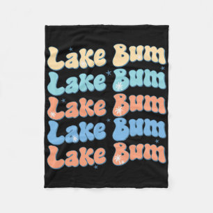 Lake Bum Retro Groovy Lake Life Summer Vibes  Fleece Blanket