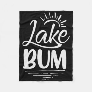 Lake Bum Summer Boat Gifts For Sea Lovers Boat Lif Fleece Blanket