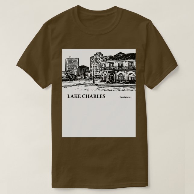 Lake Charles Louisiana TShirt - 2 (Design Front)