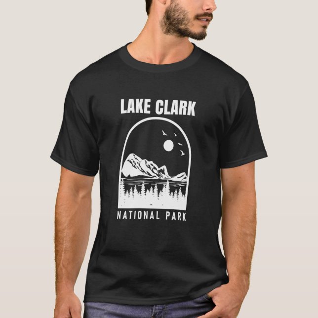 Lake Clark National Park Hiking Vacation  13 T-Shirt (Front)