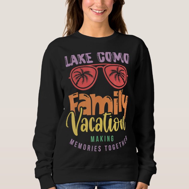 Lake Como Italy Family Vacation Matching Outfit Sweatshirt (Front)