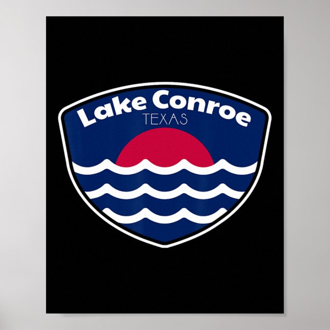 Lake Conroe Texas Fishing  Poster (Front)