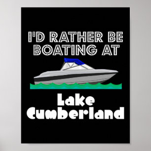 Lake Cumberland Boating Summer Sun Fun Ski Tee Shi Poster