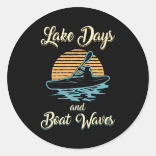 Lake Days And Boat Waves Kayak Boat Boating Funny Classic Round Sticker