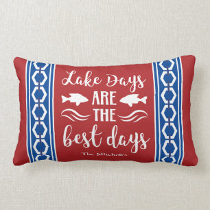 Lake Days Are The Best Days Nautical Boat Lumbar Cushion