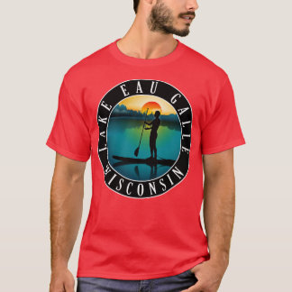Lake Eau Galle Wisconsin Paddleboarding T-Shirt