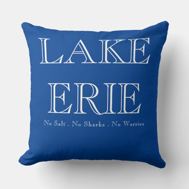 Lake Erie, Great Lake humour, no sharks, no salt, Cushion (Front)