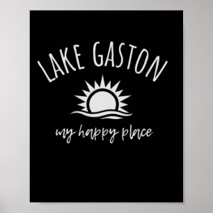 Lake Gaston My Happy Place Boating Fishing Camping Poster