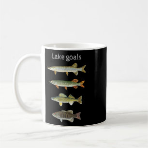 Lake Goals Fishing Musky Pike Walleye Small Mouth Coffee Mug