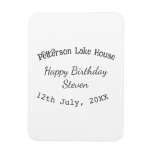 Lake house beach happy birthday add name date year magnet