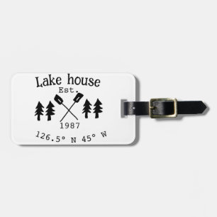 Lake house ets. Date year custom coordinates add n Luggage Tag
